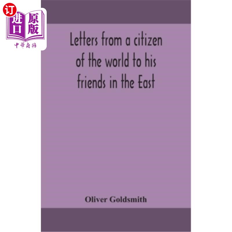 【中商海外直订】letters from a citizen of the world to his frien