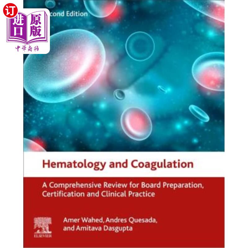 海外直订Hematology and Coagulation: A Comprehensive Review for Board Preparation, Certif 血液学与凝血：董事会制备、
