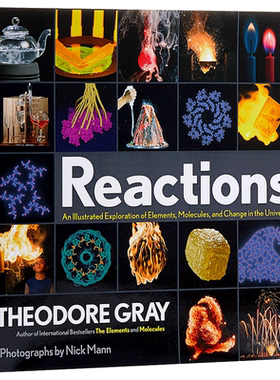 预售 视觉之旅 奇妙的化学反应 彩色典藏版 Reactions 英文原版 Theodore Gray 科普书籍【中商原版】