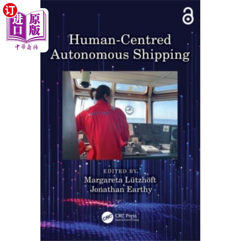 海外直订Human-Centred Autonomous Shipping 以人为本的自主航运