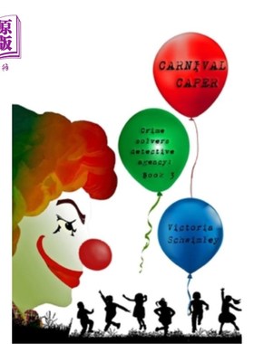 海外直订Carnival Caper: Crime Solver's Detective Agency book 3 嘉年华狂欢：犯罪解决者侦探社第3册