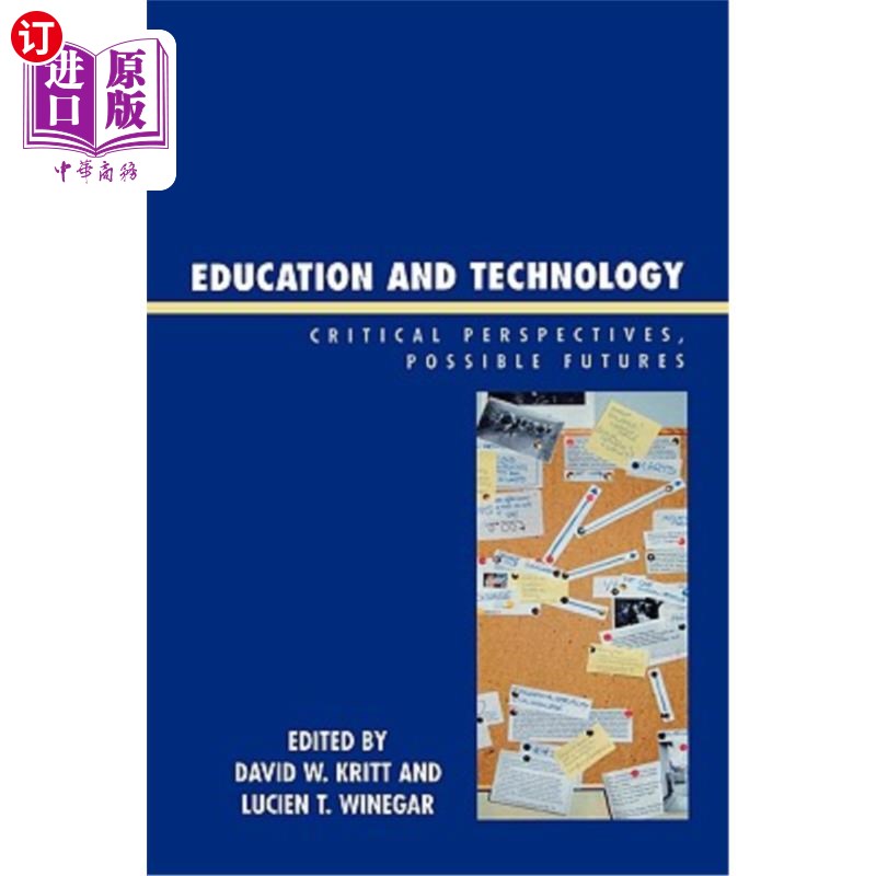 海外直订Education and Technology: Critical Perspectives, Possible Futures 教育和技术：关键观点，可能的未来（更新）
