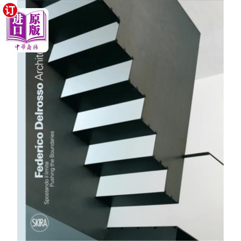 海外直订Federico Delrosso Architects: Pushing the Boundaries Federico Delrosso建筑事务所:突破界限