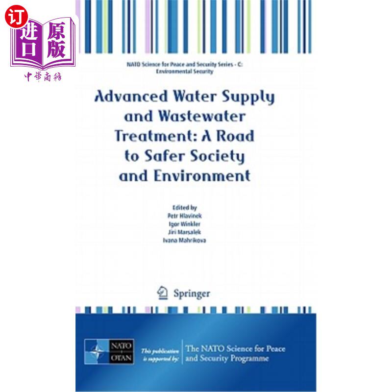 海外直订Advanced Water Supply and Wastewater Treatment: A Road to Safer Society and Envi 先进的供水和废水处理:通往