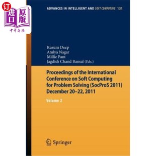 Problem 软计算问题解决国际会议论文 International Soft Computing the Conference Solvin 海外直订Proceedings for
