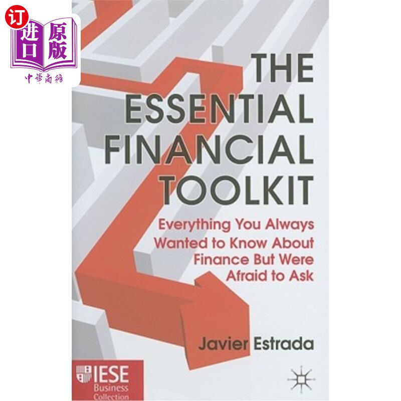 海外直订The Essential Financial Toolkit: Everything You Always Wanted to Know about Fina 基本金融工具包：你一直想知道