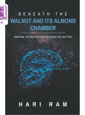 海外直订Beneath the walnut & Its Almond Chamber 在胡桃和它的杏仁室下面