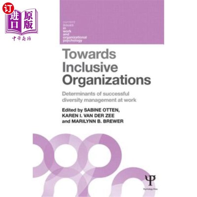 海外直订Towards Inclusive Organizations: Determinants of Successful Diversity Management 走向包容性组织：工作中成功