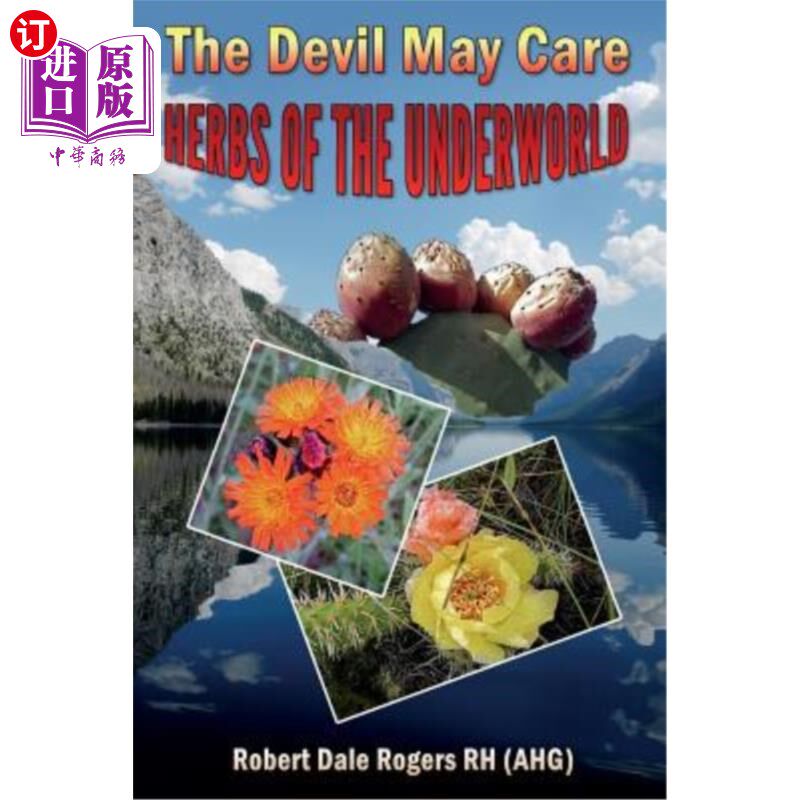 海外直订医药图书The Devil May Care: : Herbs of the Underworld 魔鬼可能会关心：地下世界的草药