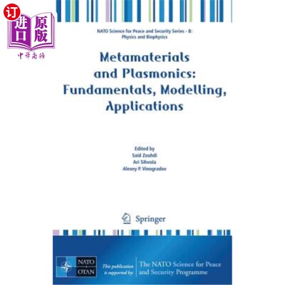 海外直订Metamaterials and Plasmonics: Fundamentals, Modelling, Applications 超材料与等离子体:基础，建模，应用