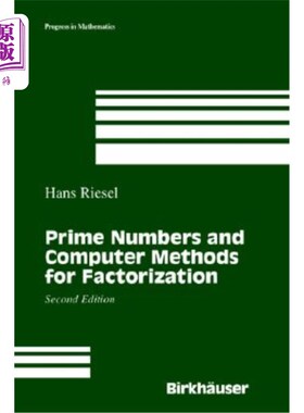 海外直订Prime Numbers and Computer Methods for Factorization 素数与因式分解的计算机方法