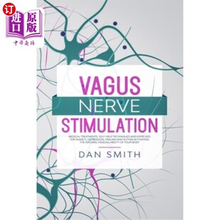 exercises 医学 medical help techniques self Stimulation treatments 迷走神经刺激 海外直订医药图书Vagus and Nerve