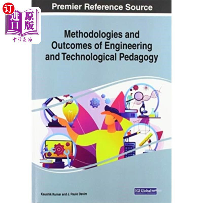 海外直订Methodologies and Outcomes of Engineering and Te... 工程技术教学法的方法和成果