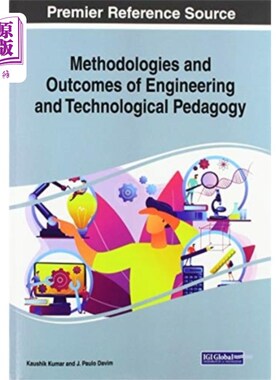 海外直订Methodologies and Outcomes of Engineering and Te... 工程技术教学法的方法和成果