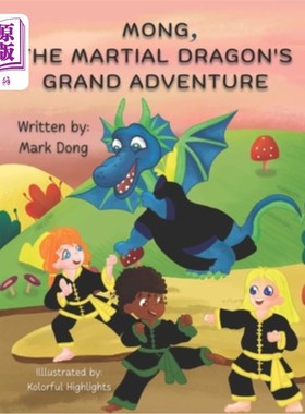 海外直订Mong, The Martial Dragon's Grand Adventure 《武龙大冒险》