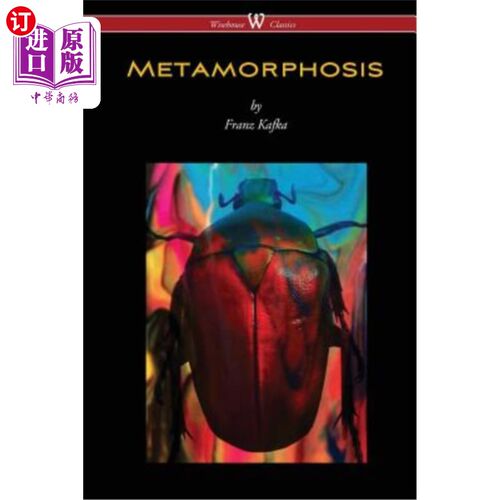 海外直订METAMORPHOSIS (Wisehouse Classics Edition) 变形（怀斯豪斯经典版）