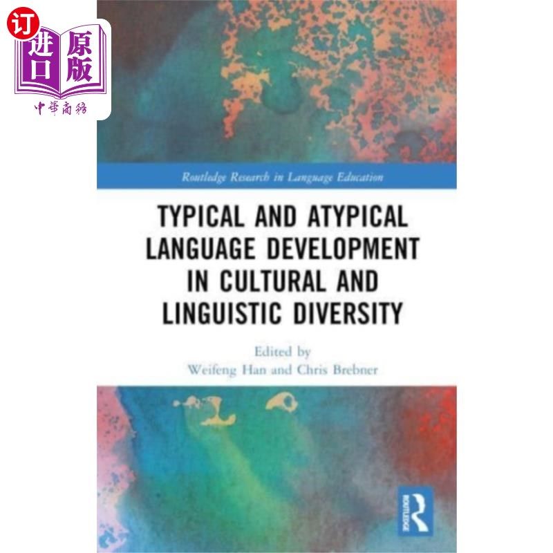 海外直订Typical and Atypical Language Development in Cul... 文化和语言多样性中的典型和非典型语言发展