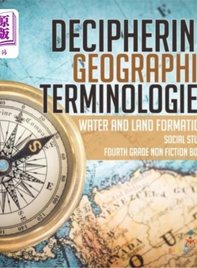 海外直订Deciphering Geographic Terminologies Water and Land Formations Social Studies Th 解析地理术语水和陆地形成社