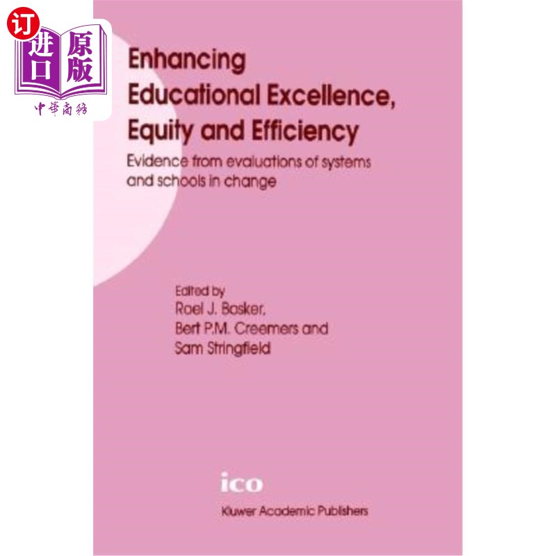 海外直订Enhancing Educational Excellence, Equity and Efficiency: Evidence from Evaluatio 提高教育卓越、公平和效率: