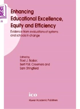 海外直订Enhancing Educational Excellence, Equity and Efficiency: Evidence from Evaluatio 提高教育卓越、公平和效率: