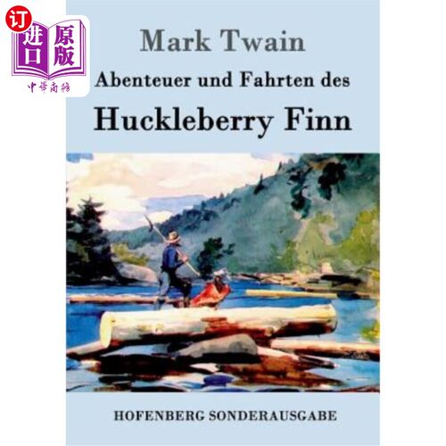 海外直订德语 Abenteuer und Fahrten des Huckleberry Finn 谢谢你
