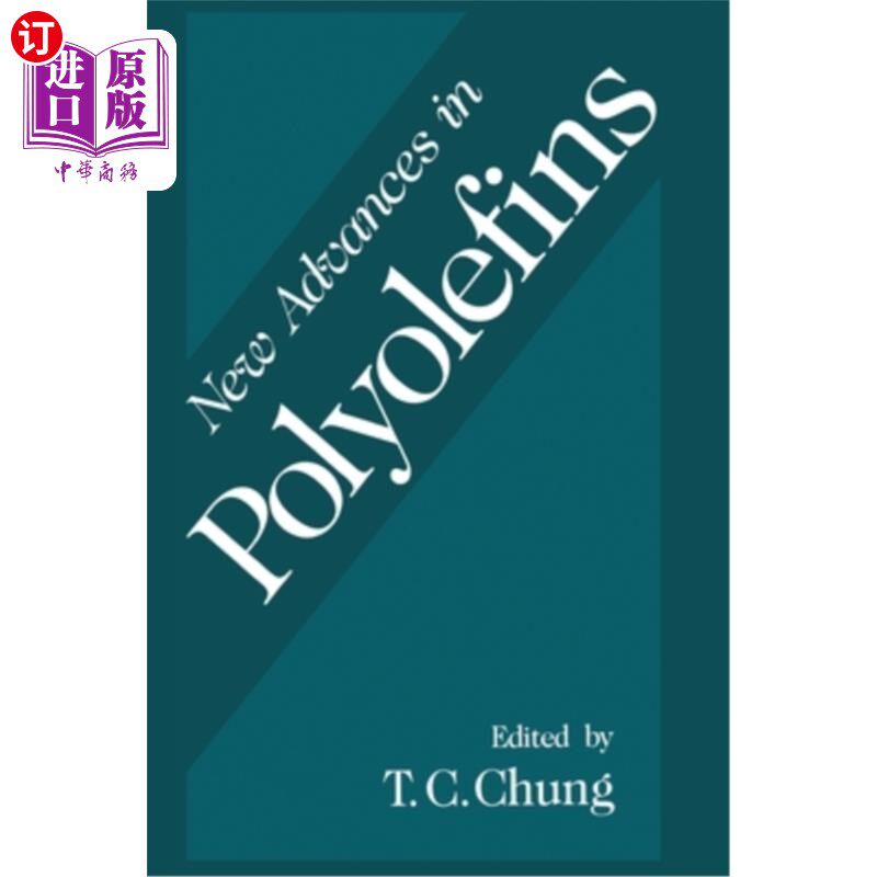 海外直订New Advances in Polyolefins 聚烯烃的新进展