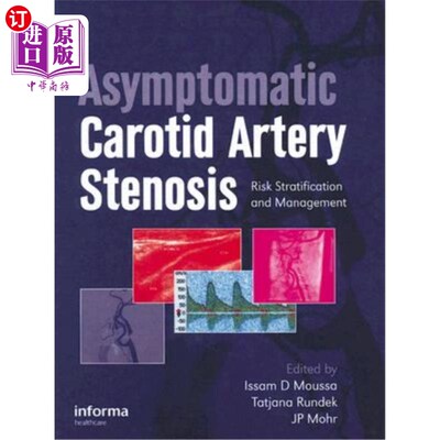 海外直订医药图书Asymptomatic Carotid Artery Stenosis: A Primer on Risk Stratification and Manage 无症状颈动脉狭窄: