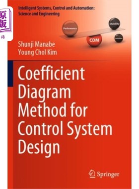 海外直订Coefficient Diagram Method for Control System De... 控制系统设计的系数图法