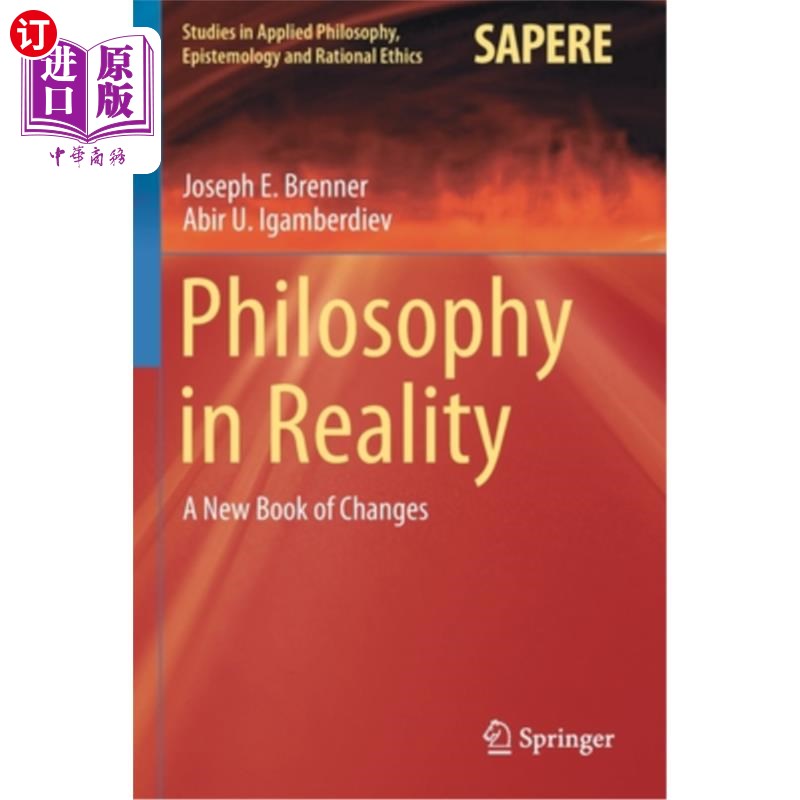 海外直订Philosophy in Reality: A New Book of Changes 现实中的哲学:新的挑战之书