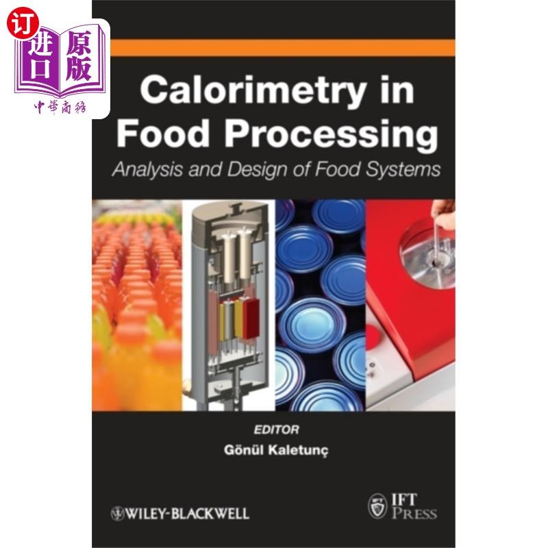 海外直订Calorimetry in Food Processing 食品加工中的量热法