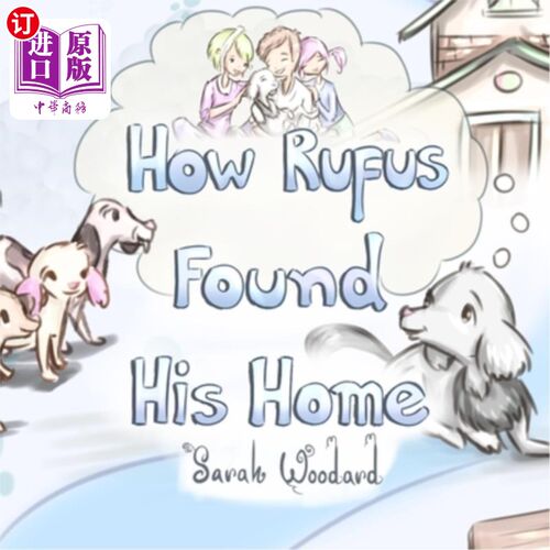 海外直订How Rufus Found His Home 鲁弗斯是怎么找到家的