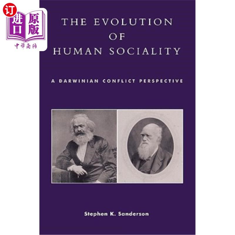 海外直订The Evolution of Human Sociality: A Darwinian Conflict Perspective 人类社会性的演变：达尔文的冲突视角