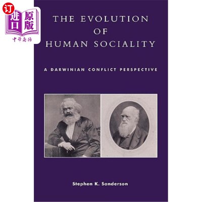 海外直订The Evolution of Human Sociality: A Darwinian Conflict Perspective 人类社会性的演变：达尔文的冲突视角