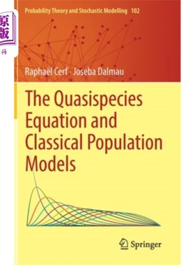 海外直订The Quasispecies Equation and Classical Population Models 准物种方程与经典种群模型