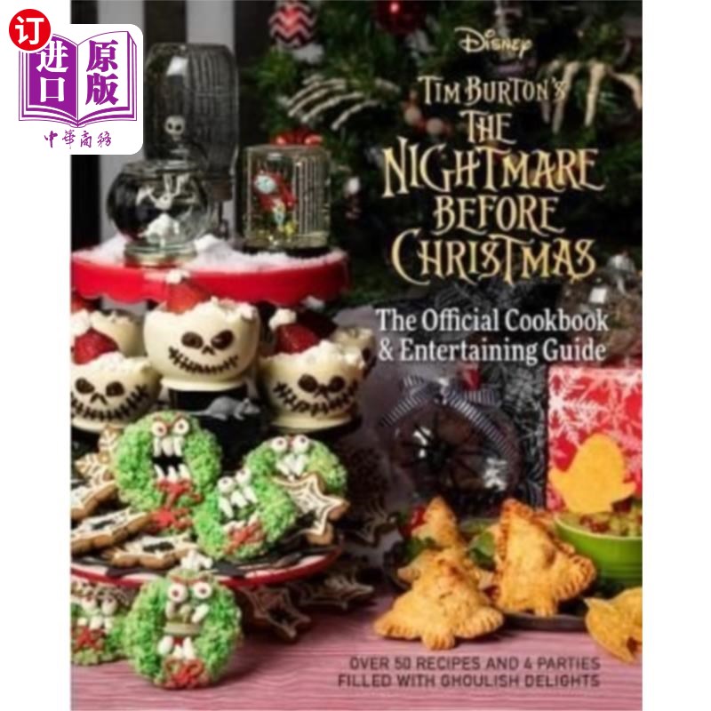 海外直订Nightmare Before Christmas: The Official Cookboo... 圣诞节前的噩梦:官方食谱和娱乐指南