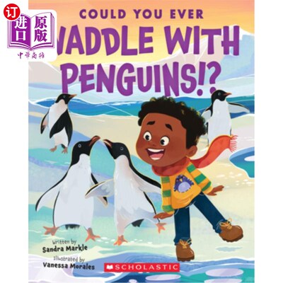 海外直订Could You Ever Waddle with Penguins!? 你能和企鹅一起摇摆吗?