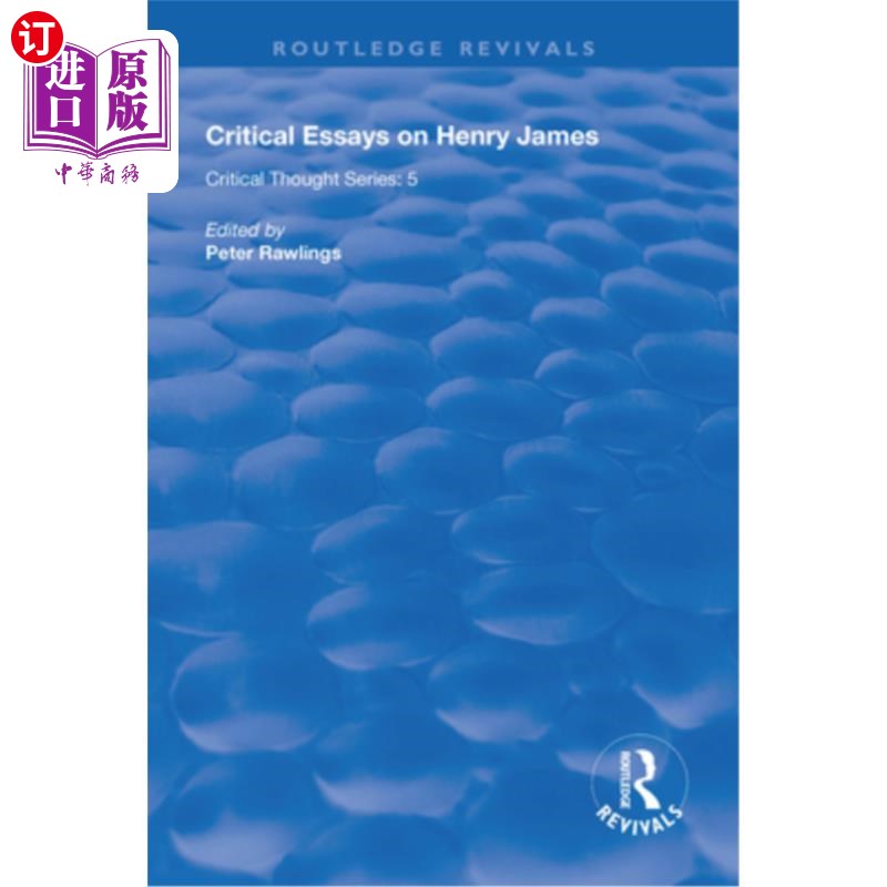 海外直订Critical Essays on Henry James 关于亨利·詹姆斯的评论文章