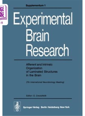 海外直订Afferent and Intrinsic Organization of Laminated Structures in the Brain: 7th In 脑层状结构的传入和内在组织:第