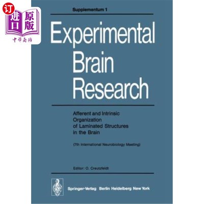 海外直订Afferent and Intrinsic Organization of Laminated Structures in the Brain: 7th In 脑层状结构的传入和内在组织:第