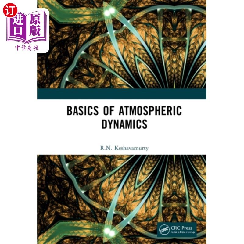 海外直订Basics of Atmospheric Dynamics 大气动力学基础
