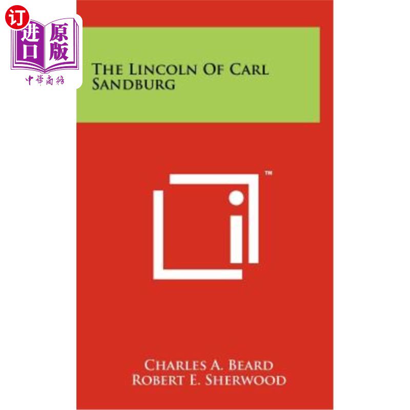 海外直订The Lincoln of Carl Sandburg 卡尔·桑德伯格的林肯
