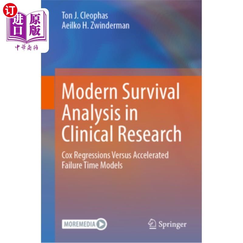 海外直订医药图书Modern Survival Analysis in Clinical Research: Cox Regressions Versus Accelerate 临床研究中的现代生