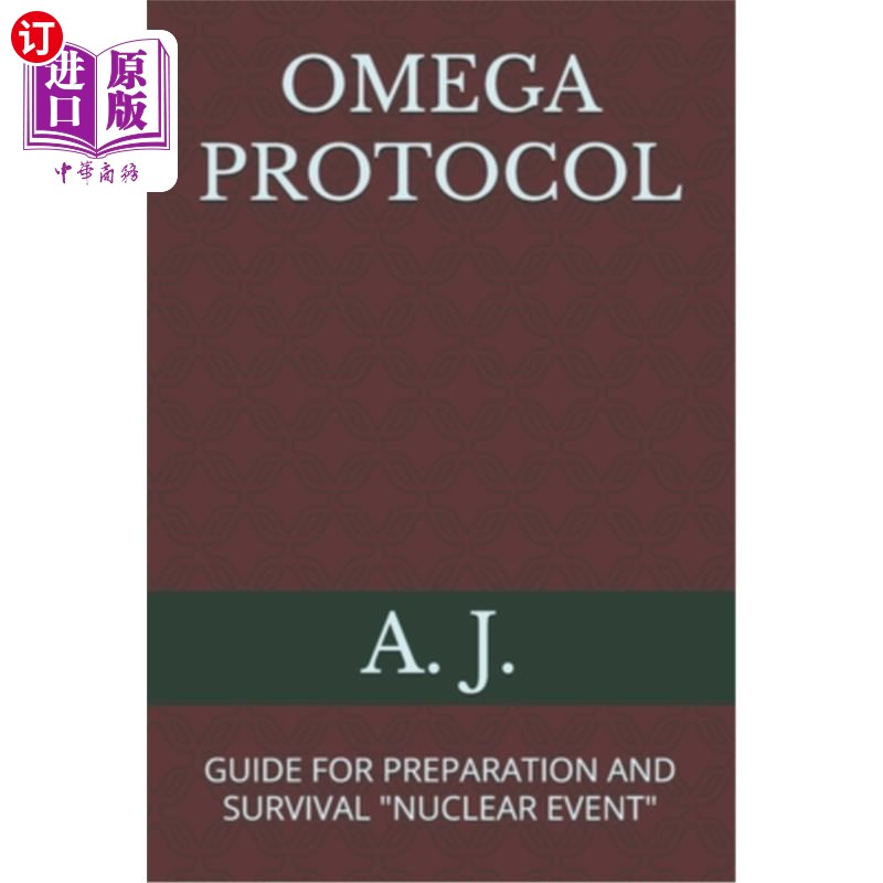 海外直订Omega Protocol: Guide for Preparation and Survival 