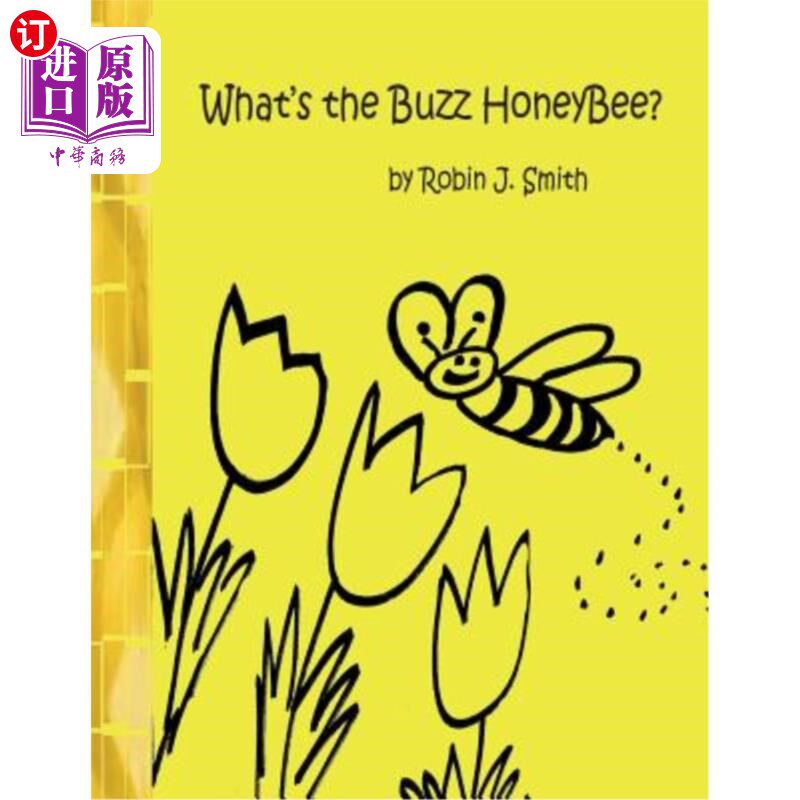 海外直订What's the Buzz Honeybee? 蜜蜂叫什么？