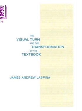 海外直订Visual Turn and the Transformation of the Textbo... 视觉转向与教科书的转型