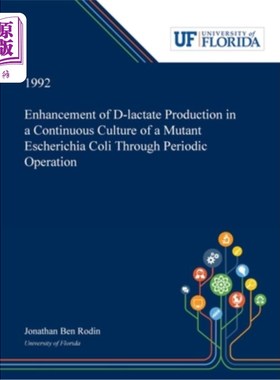 海外直订Enhancement of D-lactate Production in a Continuous Culture of a Mutant Escheric 周期操作提高突变大肠杆菌连