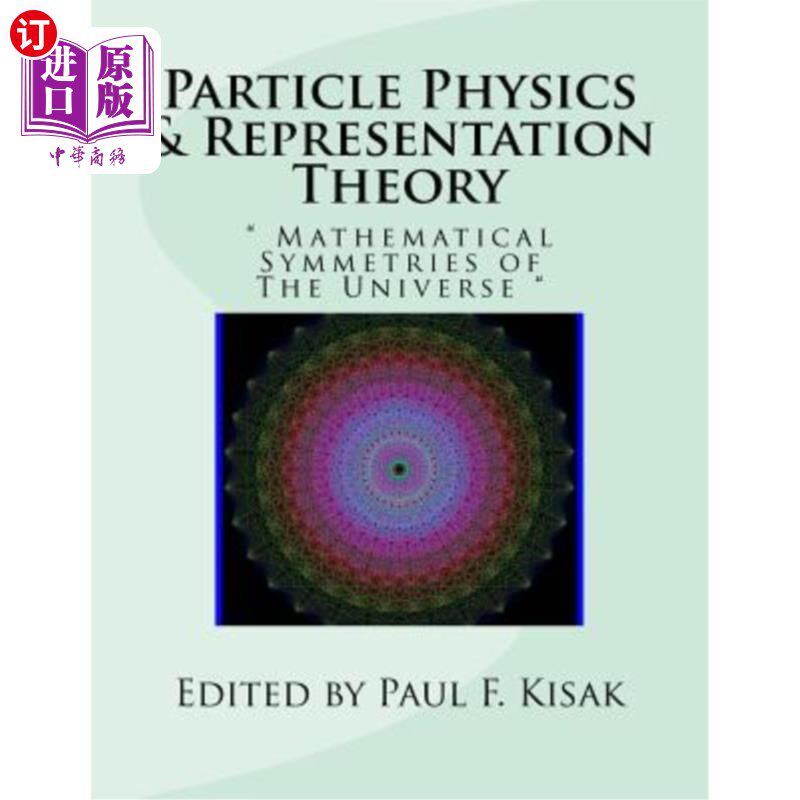 海外直订Particle Physics & Representation Theory: 