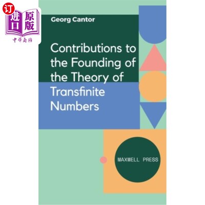 海外直订Contributions to the Founding of the Theory of Transfinite Numbers 对建立超限数理论的贡献