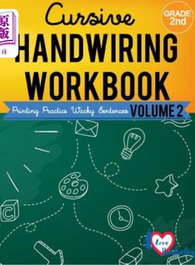 海外直订Cursive Handwriting Workbook: 2nd grade: Printing Practice Wacky Sentences: ( Vo 草书练习册：二年级：印刷练