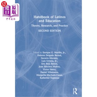 Theory and 理论 研究与实践 Practice 海外直订Handbook Research Education Latinos 拉丁裔与教育手册